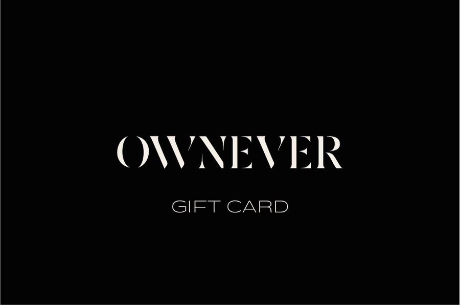 OWNEVER GIFT CARD